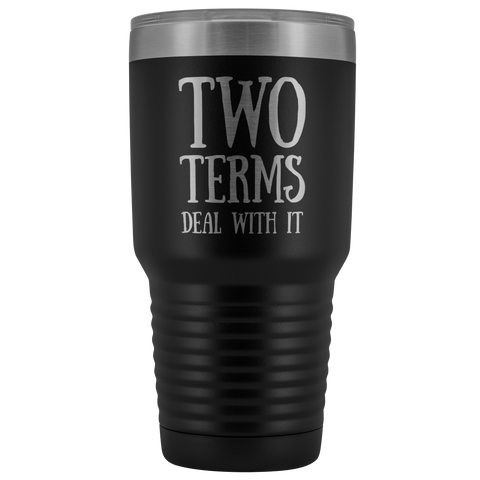 Two Terms Deal With It Tumbler