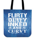 Flirty Dirty Inked And Curvy Tote Bag