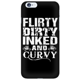 Flirty Dirty Inked And Curvy Cell Phone Case