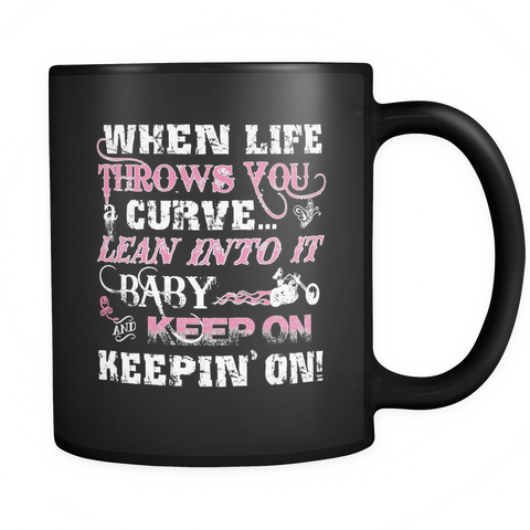 When Life Throws You A Curve Coffee Mug