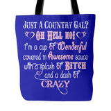 Just A Country Girl? Oh Hell No Tote Bag