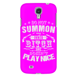 Do Not Summon My Inner Bitch She Doesn't Play Nice Cell Phone Case