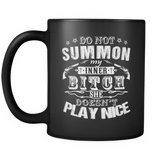 Do Not Summon My Inner Bitch Coffee Mug