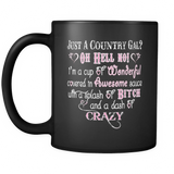 Just A Country Girl? Oh Hell No Coffee Mug