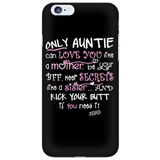 Only Auntie Cell Phone Case