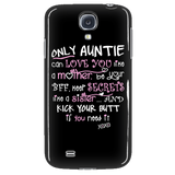 Only Auntie Cell Phone Case