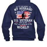 To The World My Husband US Veteran