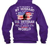 To The World My Husband US Veteran