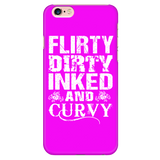 Flirty Dirty Inked And Curvy Cell Phone Case