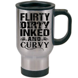 Flirty Dirty Inked And Curvy Travel Mugs