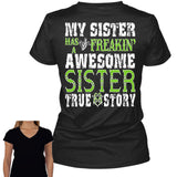 My Sister Has A Freakin' Awesome Sister True Story