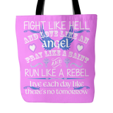 Fight Like Hell And Love Like An Angel Tote Bag