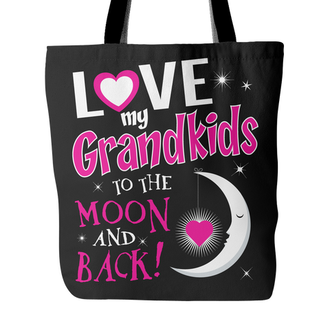 Love My Grandkids To The Moon And Back Tote Bag