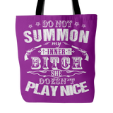 Do Not Summon My Inner Bitch Tote Bag