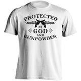 Protected By God And Gunpowder