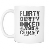 Flirty Dirty Inked And Curvy Coffee Mug